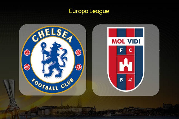 Nhận định MOL Vidi vs Chelsea