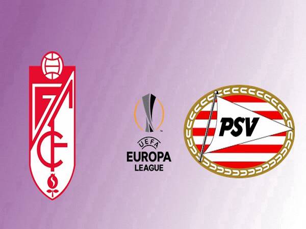 Nhận định Granada vs PSV Eindhoven – 03h00 ngày 04/12, Europa League