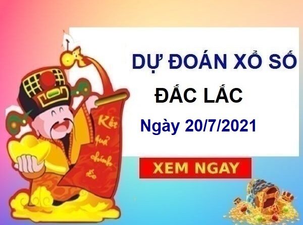 Dự đoán XSDLK ngày 20/7/2021