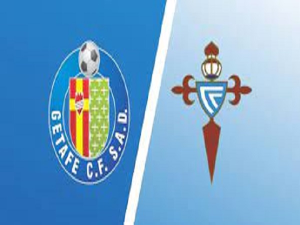 Nhận định Getafe vs Celta Vigo