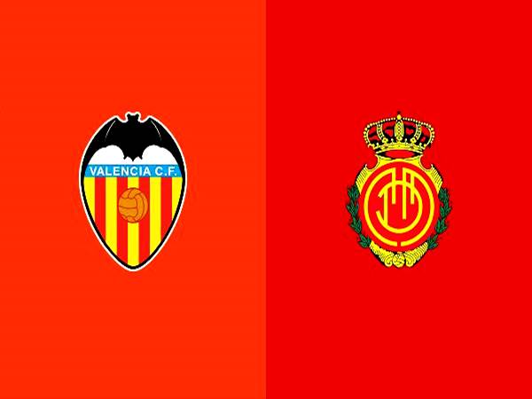 Nhận định Châu Á Valencia vs Mallorca, 19h00 ngày 23/10Nhận định Châu Á Valencia vs Mallorca, 19h00 ngày 23/10