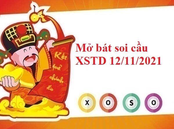 Mở bát thống kê XSTD 12/11/2021