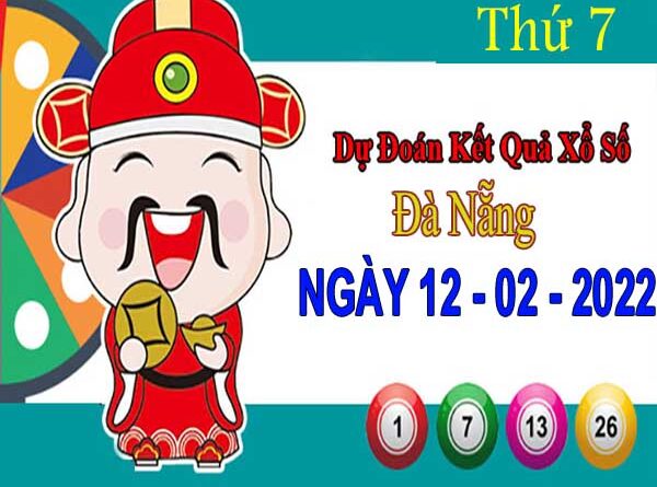 Dự đoán XSDNG ngày 12/2/2022