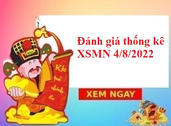 Đánh giá thống kê KQXSMN 4/8/2022