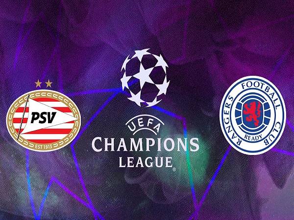 Nhận định, nhận định PSV vs Rangers – 02h00 24/08, Champions League