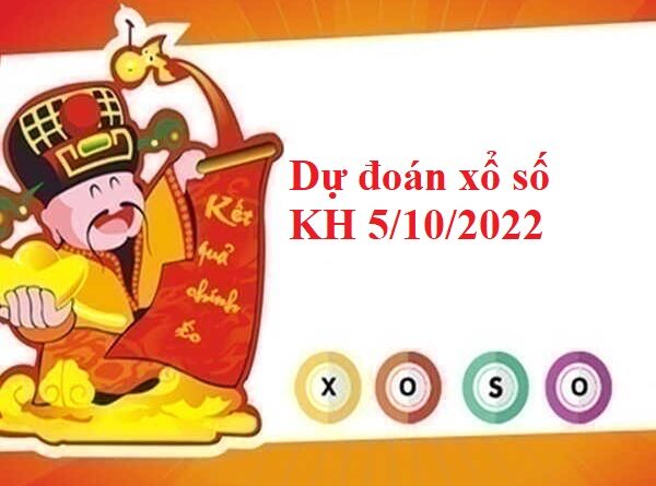 Dự đoán xổ số Khánh Hòa 5/10/2022