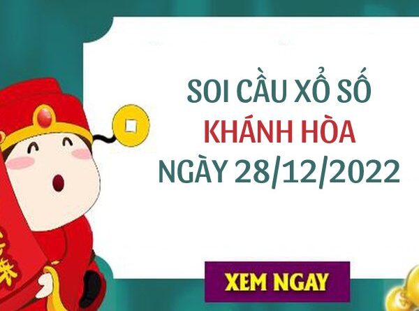 Thống kê KQXS Khánh Hòa ngày 28/12/2022 thứ 4 hôm nay