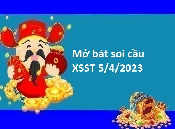 Mở bát thống kê XSST 5/4/2023