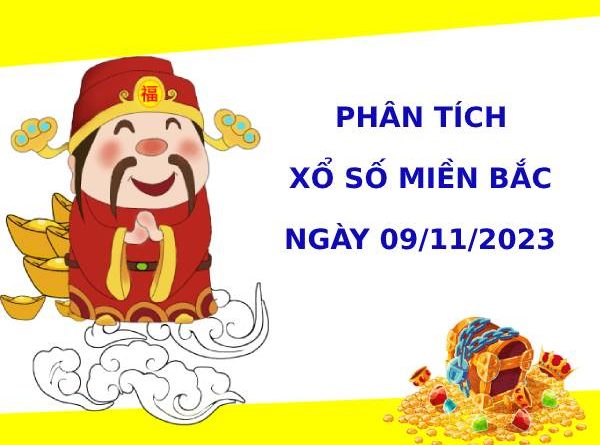 Phân tích XSMB ngày 9/11/2023 hôm nay thứ 5 chính xác