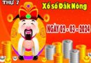 Nhận định XSDNO ngày 2/3/2024 – Nhận định KQ Đắk Nông thứ 7 chuẩn xác