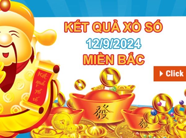 Loto VIP XSMB 12/9/2024 thứ 5 xác suất về cao nhất